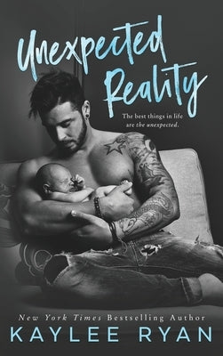Unexpected Reality by Ryan, Kaylee