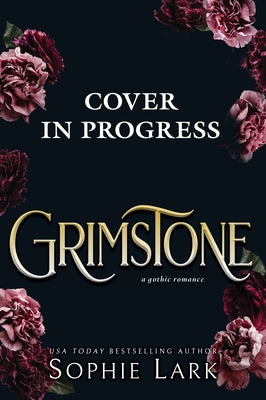 Grimstone by Lark, Sophie
