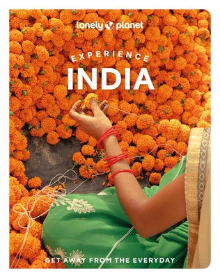 Lonely Planet Experience India by Planet, Lonely