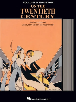 On the Twentieth Century: Vocal Selections by Coleman, Cy