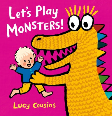 Let's Play Monsters! by Cousins, Lucy