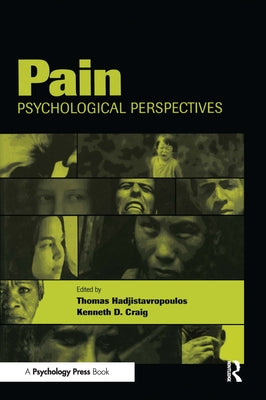 Pain: Psychological Perspectives by Hadjistavropoulos, Thomas