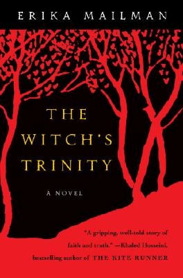 The Witch's Trinity by Mailman, Erika