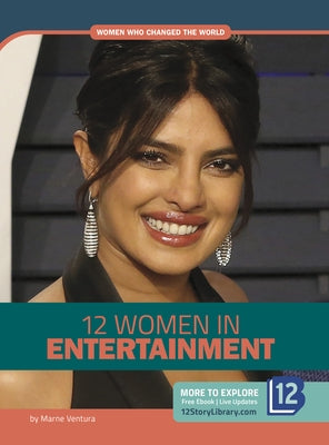 12 Women in Entertainment by Ventura, Marne