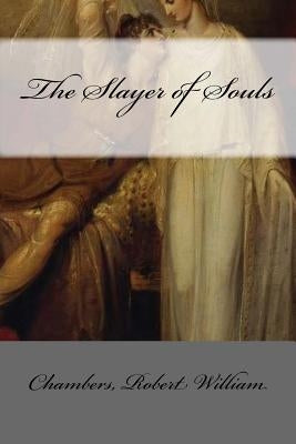 The Slayer of Souls by Mybook