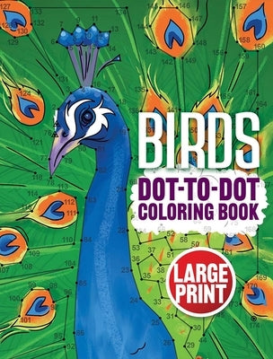 Birds Dot-To-Dot Coloring Book by Roytman, Arkady