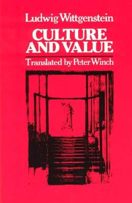 Culture and Value by Wittgenstein, Ludwig