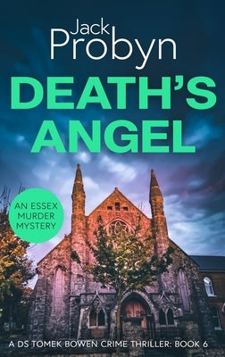 Death's Angel: A Chilling Essex Murder Mystery Novel by Probyn