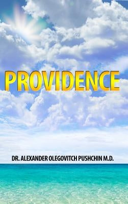 Providence by Pushchin, Alexander Olegovitch