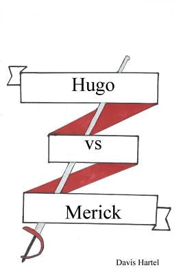 Hugo vs Merick by Hartel, Davis