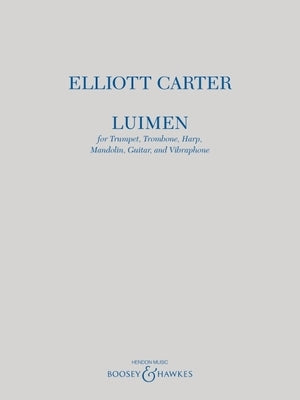 Luimen for Trumpet, Trombone, Harp, Mandolin, Guitar and Vibraphone Score by Carter, Elliott