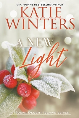 A New Light by Winters, Katie