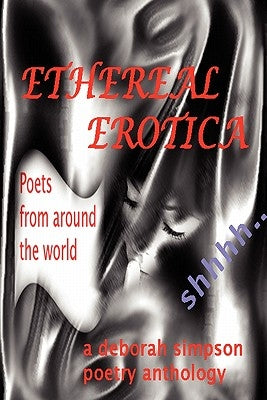 Ethereal Erotica by Simpson, Deborah