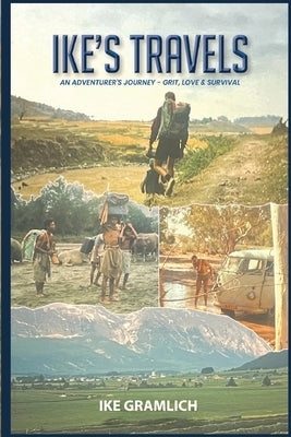 Ike's Travels by Gramlich, Ike