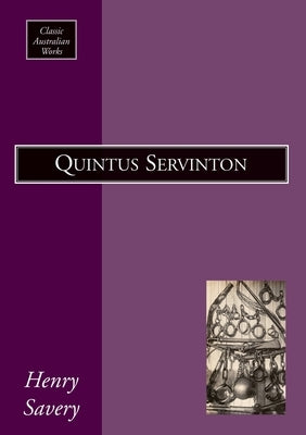 Quintus Servinton by Savery, Henry