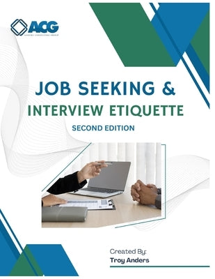 Job Seeking & Interview Etiquette Second Edition by Anders, Troy