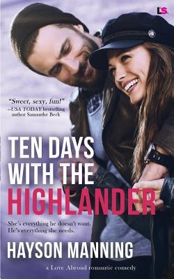Ten Days with the Highlander by Manning, Hayson
