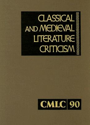 Classical and Medieval Literature Criticism by Krostovic, Jelena