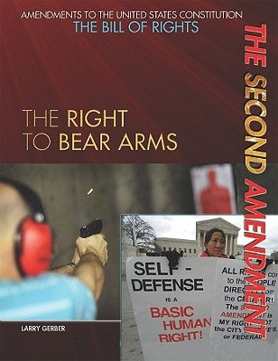 The Second Amendment by Gerber, Larry