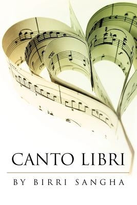 Canto Libri by Sangha, Birri