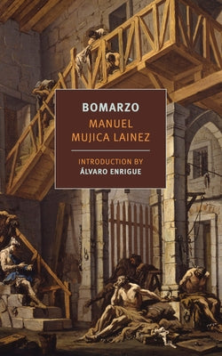 Bomarzo by Mujica L?inez, Manuel