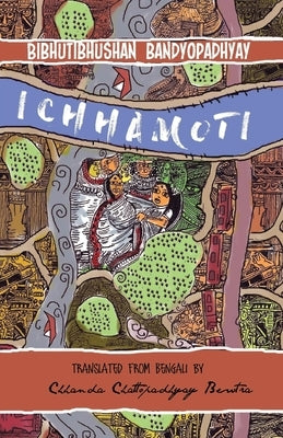 Ichhamoti by Bandyopadhyay, Bibhutibhushan