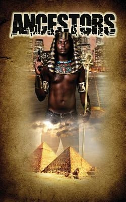 Ancestors by Omar, R. Atiba