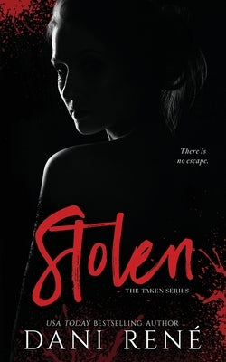 Stolen: The Prequel by René, Dani