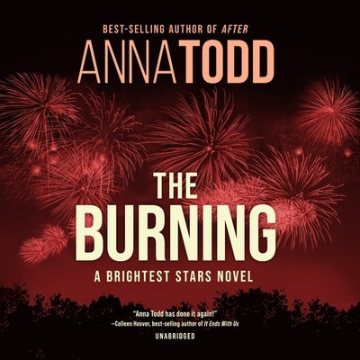 The Burning by Todd, Anna
