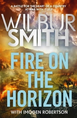 Fire on the Horizon by Smith, Wilbur