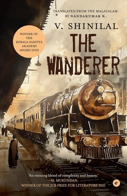 The Wanderer by , V. Shinilal