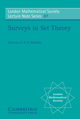 Surveys in Set Theory by Mathias, A. R. D.
