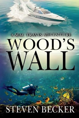 Wood's Wall by Becker, Steven