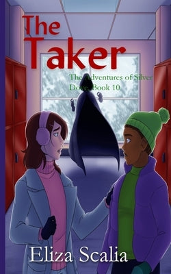The Taker by Scalia, Eliza