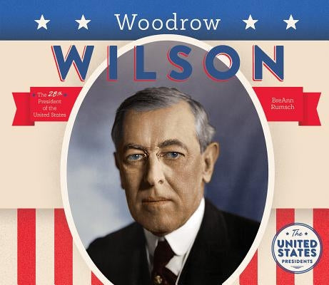 Woodrow Wilson by Rumsch, Breann