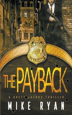 The Payback by Ryan, Mike