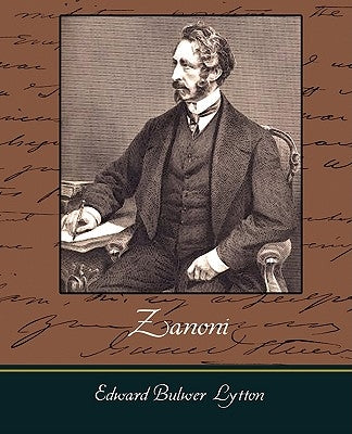 Zanoni by Edward Bulwer Lytton, Bulwer Lytton