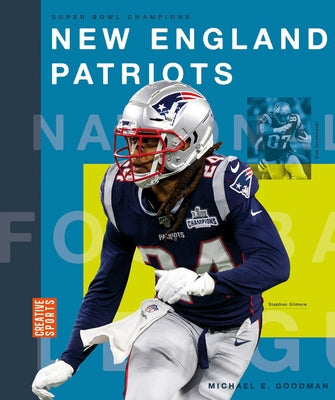 New England Patriots by Goodman, Michael E.