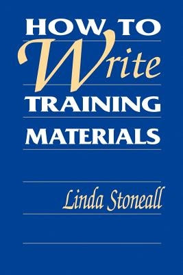 How to write Train Materials by Stoneall, Linda