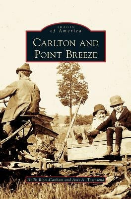 Carlton and Point Breeze by Ricci-Canham, Hollis