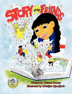 Story Time Friends by Bracey, Cherese