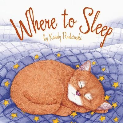 Where to Sleep by Radzinski, Kandy