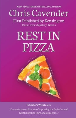 Rest In Pizza by Cavender, Chris