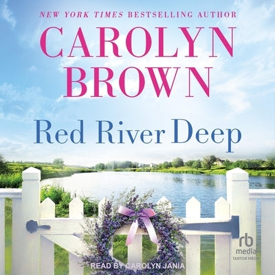 Red River Deep by Brown, Carolyn