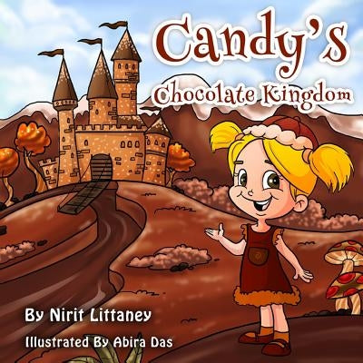 Candy's Chocolate Kingdom by Littaney, Nirit