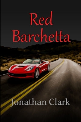 Red Barchetta by Clark, Jonathan