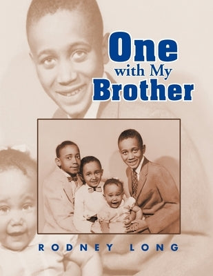 One with My Brother by Long, Rodney