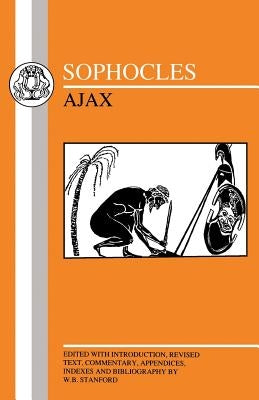 Sophocles: Ajax by Sophocles