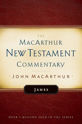 James MacArthur New Testament Commentary: Volume 28 by MacArthur, John