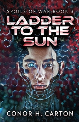 Ladder To The Sun by Carton, Conor H.
